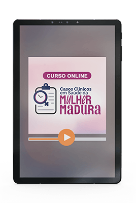 Curso online - Casos Clínicos em Saúde da Mulher Madura