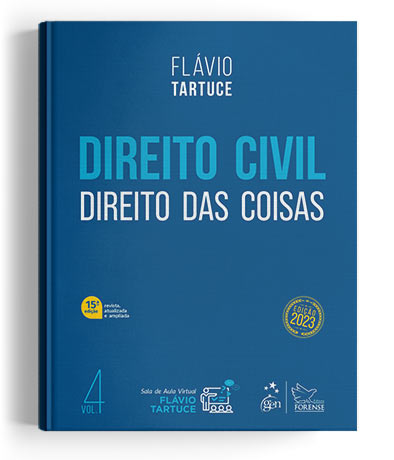 Direito Civil - Direito das Coisas - Vol. 4