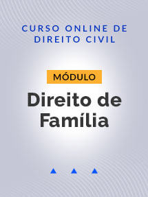 Módulo 7 - Direito de Família