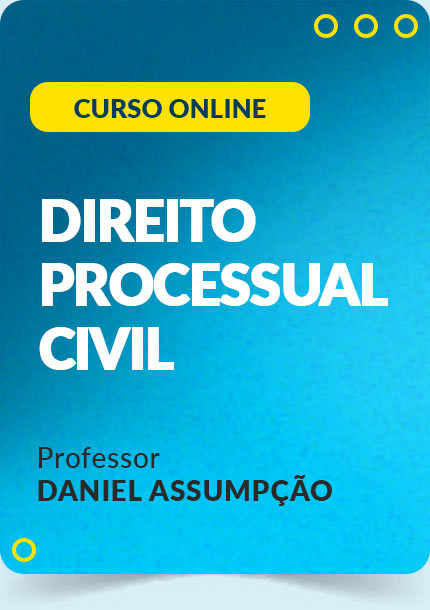Curso online Direito Processual Civil Daniel Assumpção