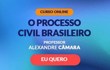 Curso online O Processo Civil Brasileiro com o professor Alexandre Câmara