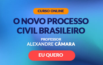 Curso online O Novo Processo Civil Brasileiro com o professor 
                Alexandre Câmara