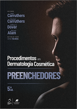 Livro Procedimentos em Dermatologia Cosmética: Preenchedores