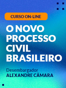 Curso Online O Novo Processo Civil Brasileiro - Alexandre Câmara