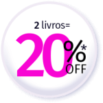 2 livros = 20% OFF*